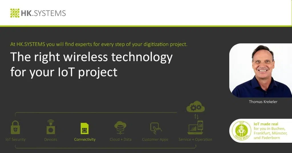 The right wireless technology for your IoT project
