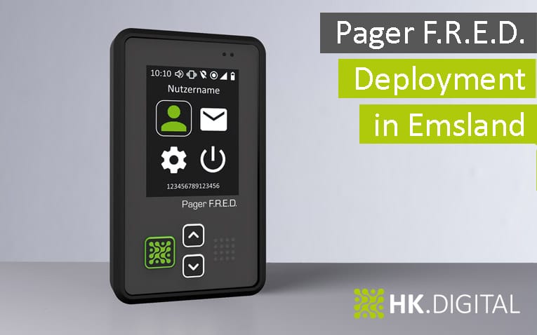New digital emergency alerting system: HK.DIGITAL supplies 2400 F.R.E.D. pagers to Emsland fire departments and rescue services