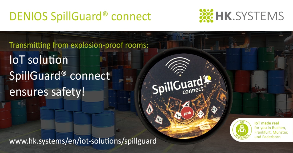 Transmitting from explosion-proof rooms: IoT solution SpillGuard® connect ensures safety!